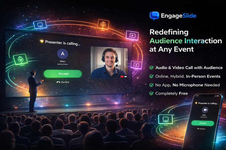 EngageSlide Presenter Call: Redefining Audience Interaction for Every Type of Event