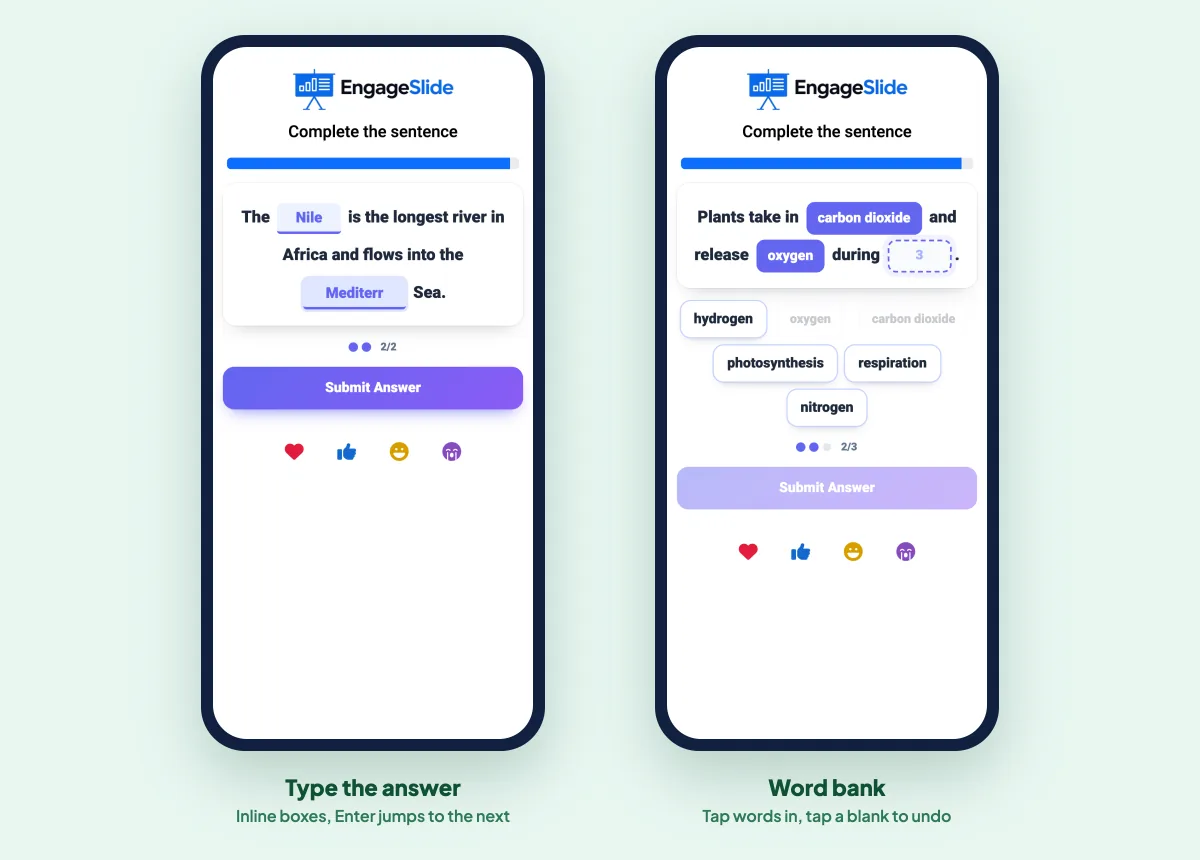 Fill in the blank quiz on phones: typed answers inside the sentence and a tap-to-fill word bank in EngageSlide