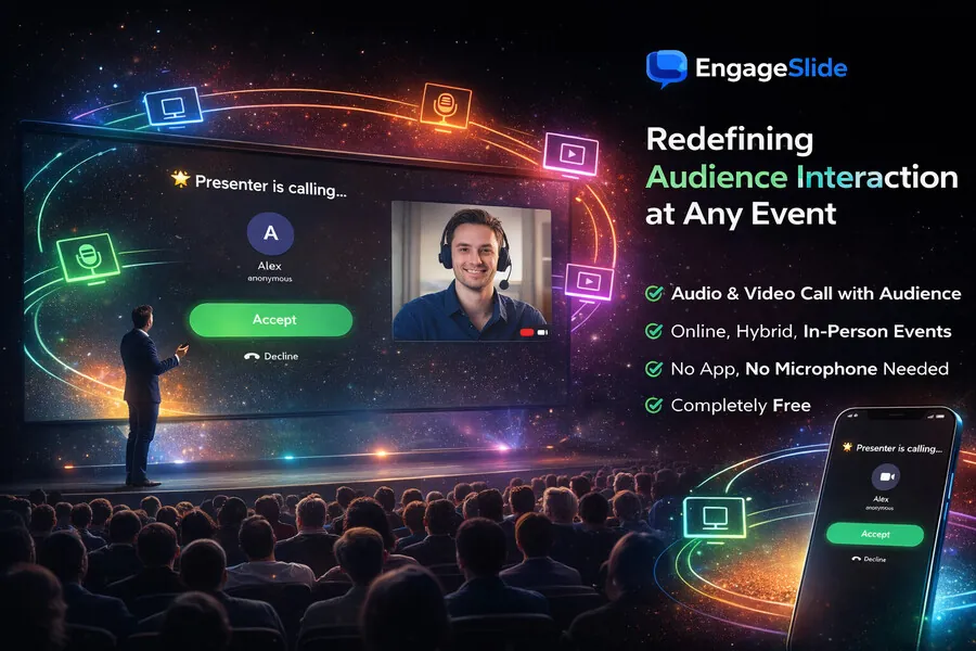 EngageSlide Presenter Call: Redefining Audience Interaction for Every Type of Event